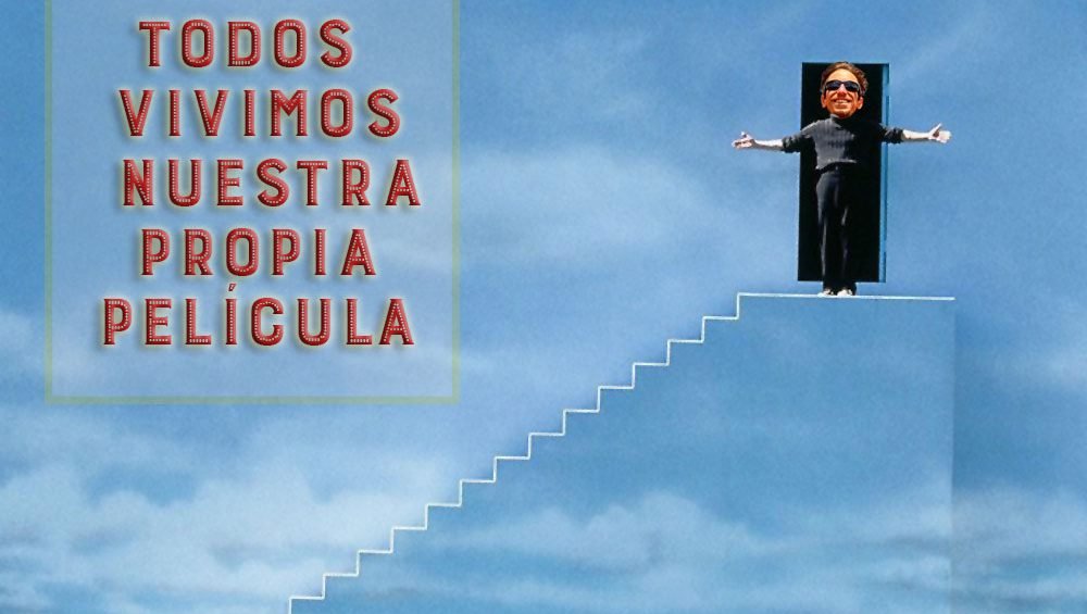 Todos vivimos nuestra propia película